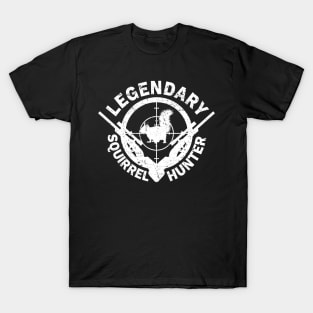 'Legendary Squirrel Hunter' Awesome Hunting Gift T-Shirt